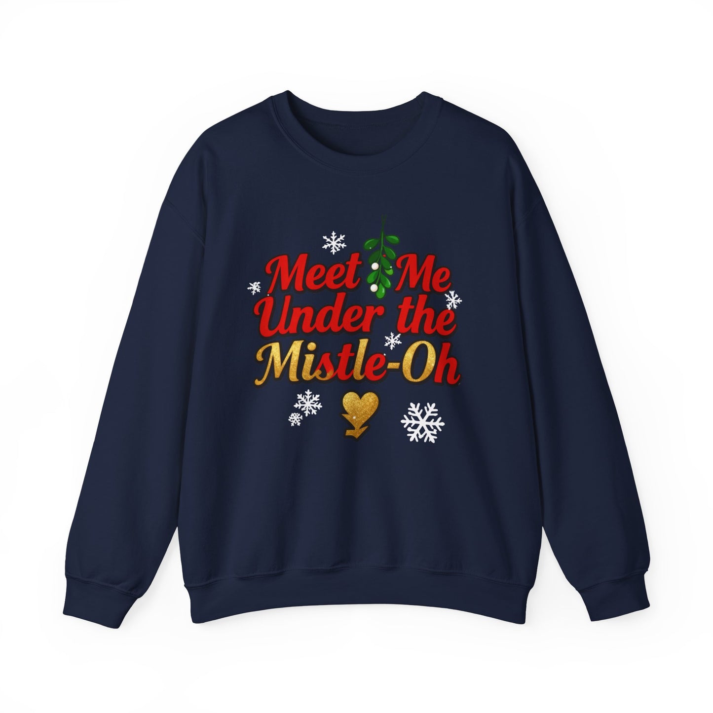 Meet Me Under the Mistle-OH Sweatshirt - Funny Christmas Crewneck | Loom Noir