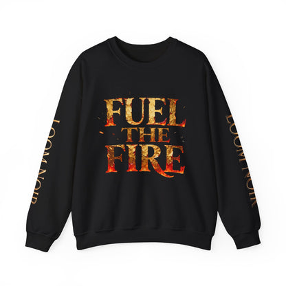 🔥 Fuel the Fire Crewneck Sweatshirt – Motivational Streetwear by Loom Noir