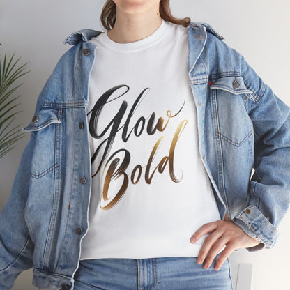💡 Glow Bold T-Shirt – Confidence in Motion | Premium Unisex Street Tee