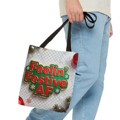 Feelin' Festive AF Tote Bag - Holiday Shopping Bag | Loom Noir