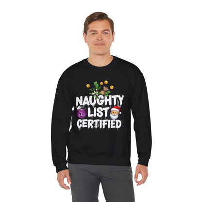 Naughty List Certified Sweatshirt - Funny Christmas Crewneck | Loom Noir