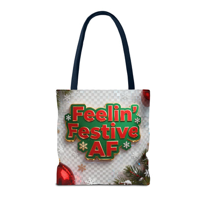 Feelin' Festive AF Tote Bag - Holiday Shopping Bag | Loom Noir