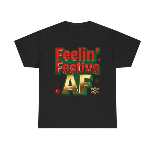 Festive AF Unisex T-Shirt - Funny Christmas Tee | Loom Noir