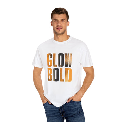 Glow Bold T-Shirt - Motivational | Premium Unisex Street Tee