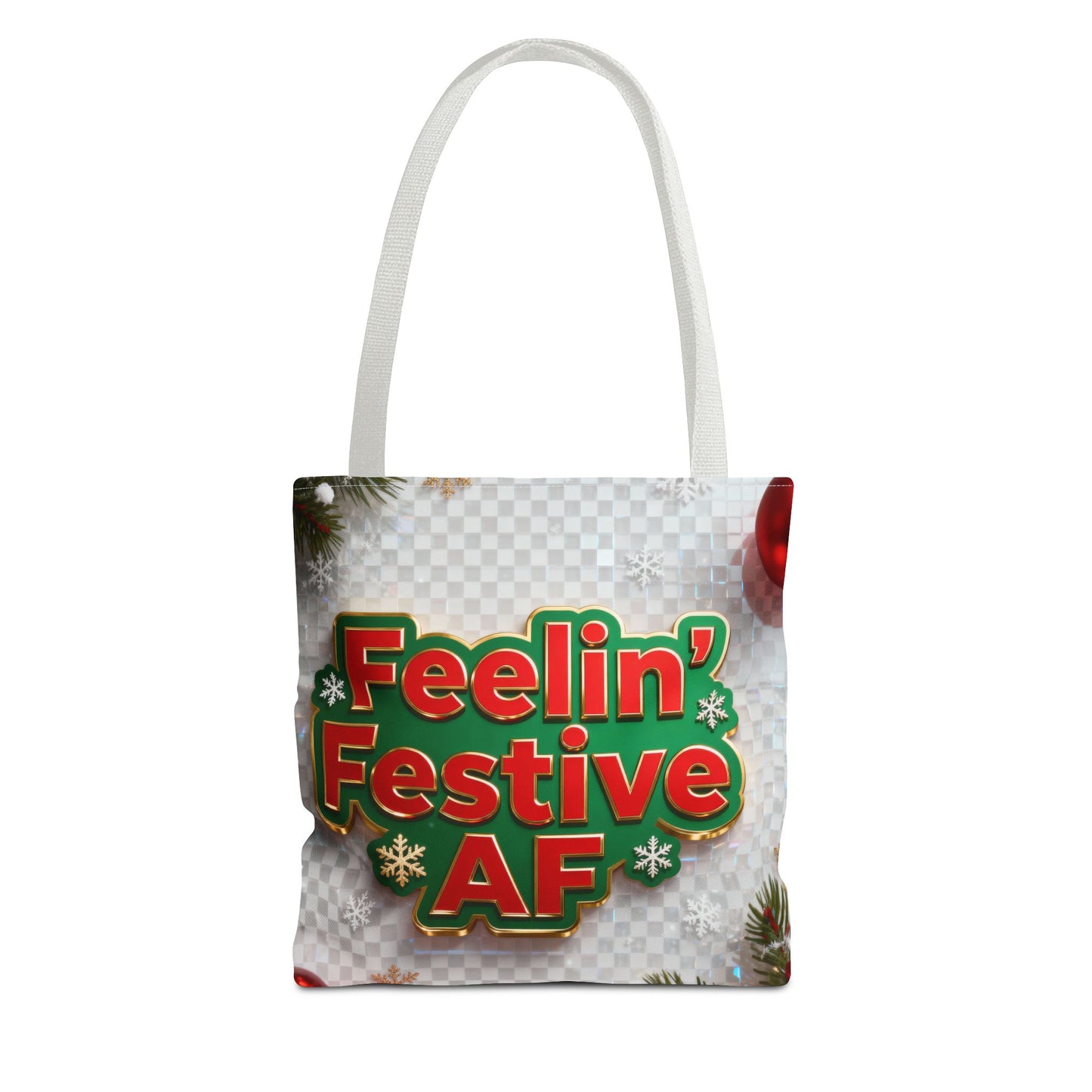 Feelin' Festive AF Tote Bag - Holiday Shopping Bag | Loom Noir