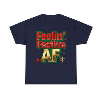 Festive AF Unisex T-Shirt - Funny Christmas Tee | Loom Noir