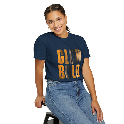 Glow Bold T-Shirt - Motivational | Premium Unisex Street Tee