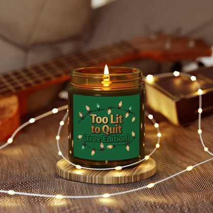 Too Lit to Quit Holiday Scented Candle - Eco-Friendly Coconut Apricot Wax | Loom Noir