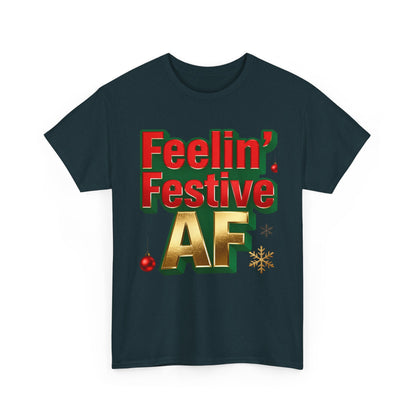 Festive AF Unisex T-Shirt - Funny Christmas Tee | Loom Noir