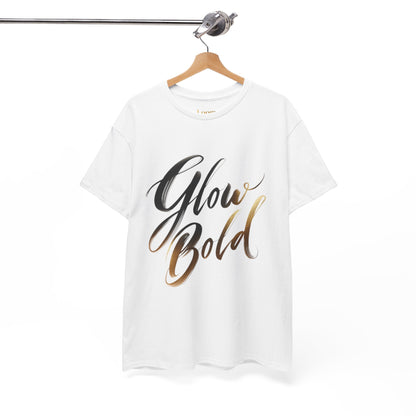 💡 Glow Bold T-Shirt – Confidence in Motion | Premium Unisex Street Tee
