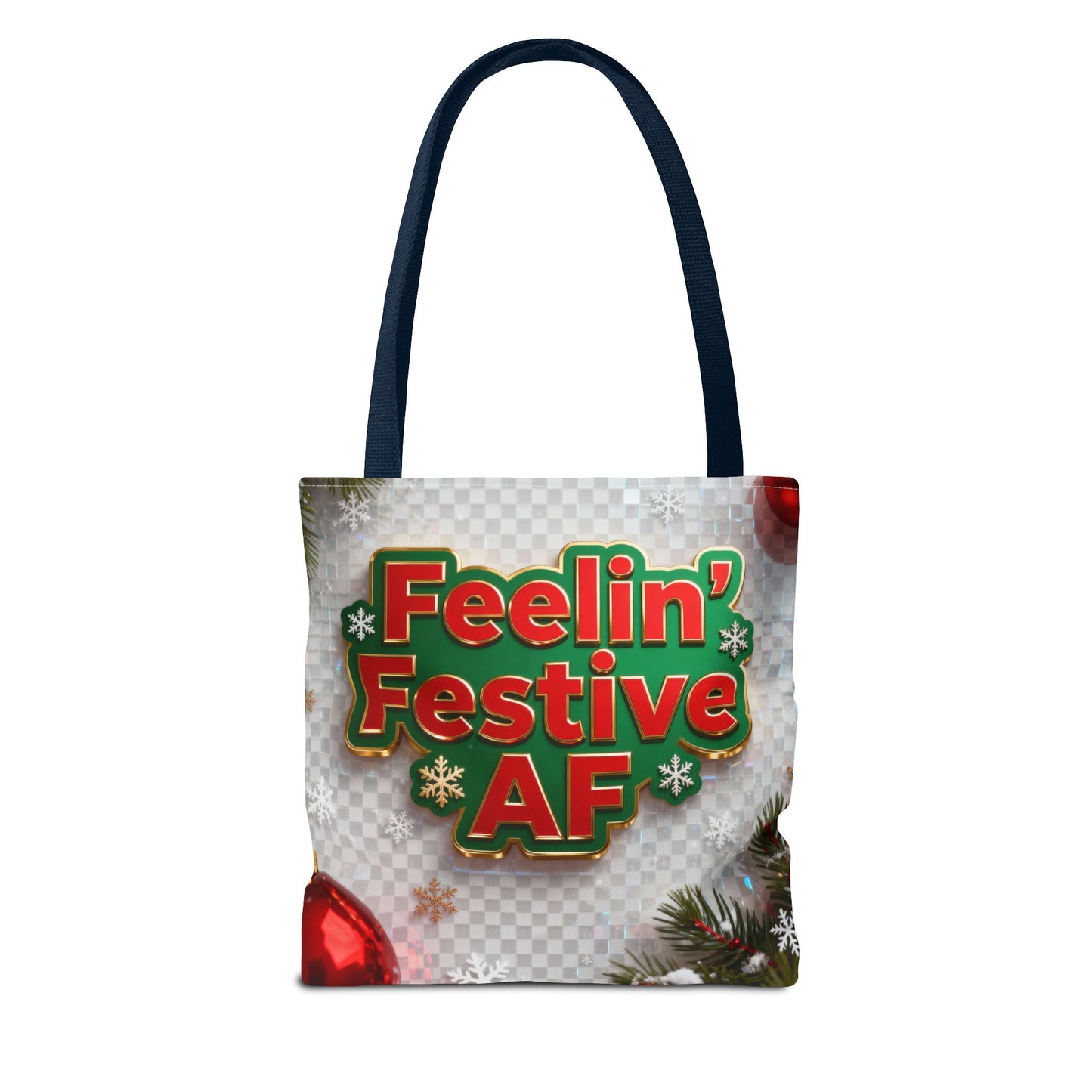 Feelin' Festive AF Tote Bag - Holiday Shopping Bag | Loom Noir