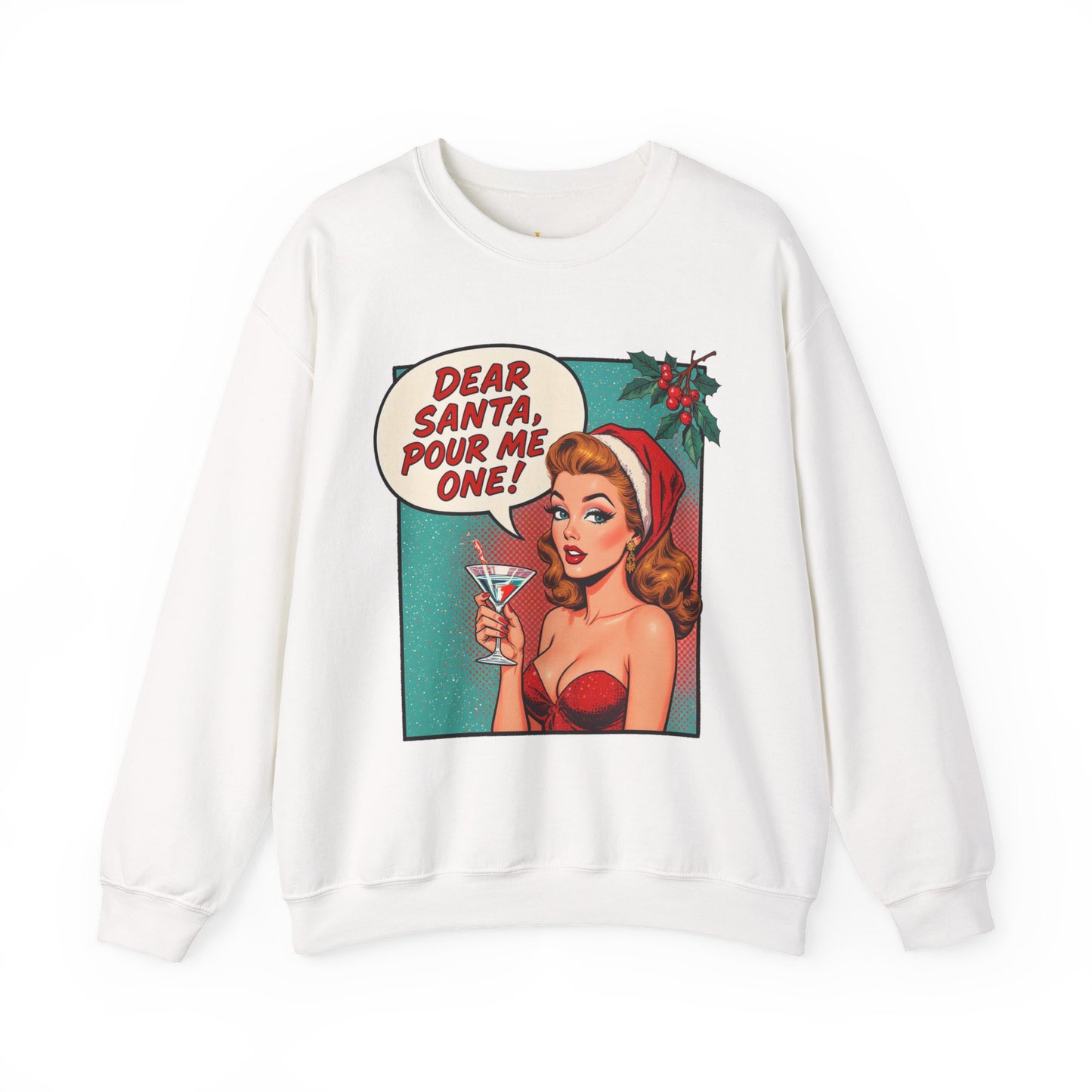 Dear Santa Pour Me One Sweatshirt - Funny Holiday Crewneck | Loom Noir