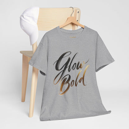 💡 Glow Bold T-Shirt – Confidence in Motion | Premium Unisex Street Tee