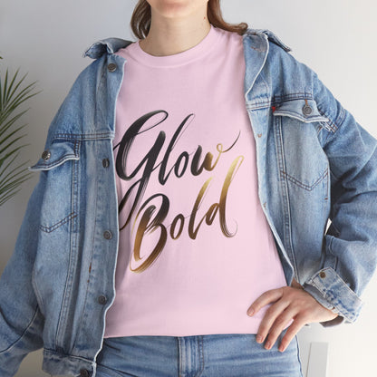 💡 Glow Bold T-Shirt – Confidence in Motion | Premium Unisex Street Tee
