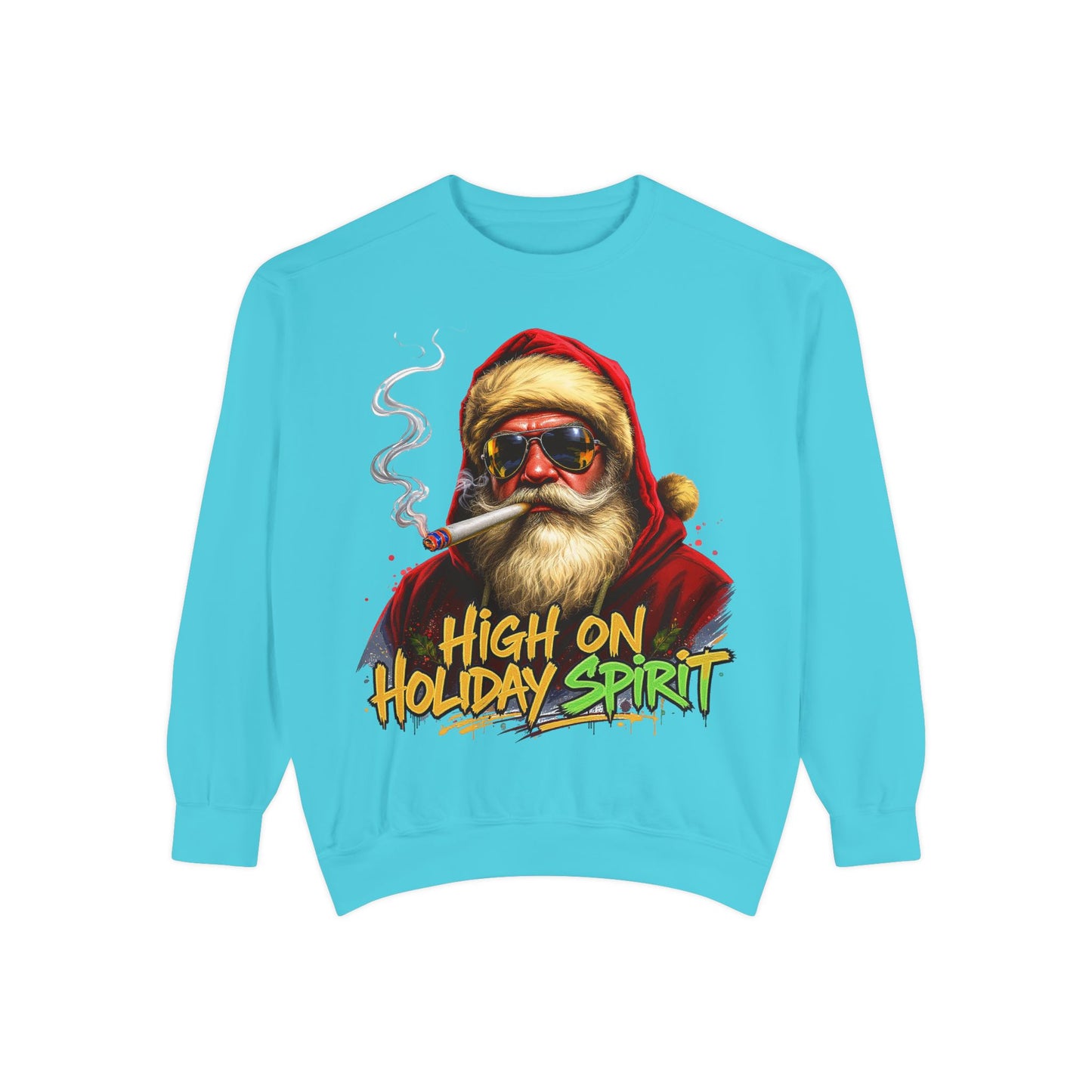 Holiday Santa Sweatshirt - High on Holiday Spirit - Graphic Christmas Crewneck