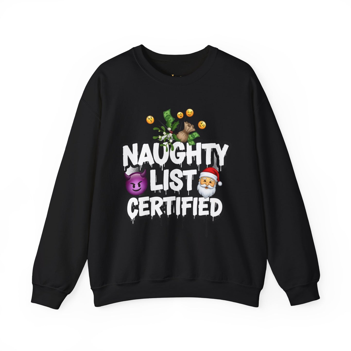 Naughty List Certified Sweatshirt - Funny Christmas Crewneck | Loom Noir