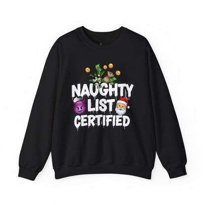 Naughty List Certified Sweatshirt - Funny Christmas Crewneck | Loom Noir