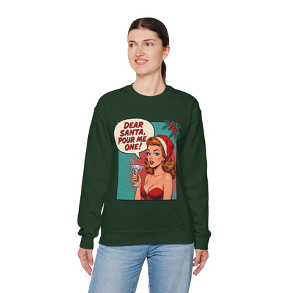 Dear Santa Pour Me One Sweatshirt - Funny Holiday Crewneck | Loom Noir