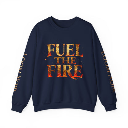 🔥 Fuel the Fire Crewneck Sweatshirt – Motivational Streetwear by Loom Noir
