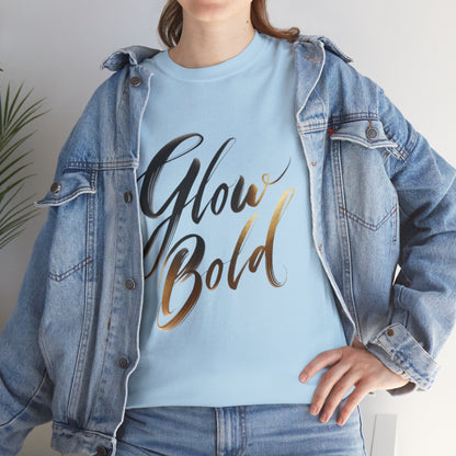 💡 Glow Bold T-Shirt – Confidence in Motion | Premium Unisex Street Tee