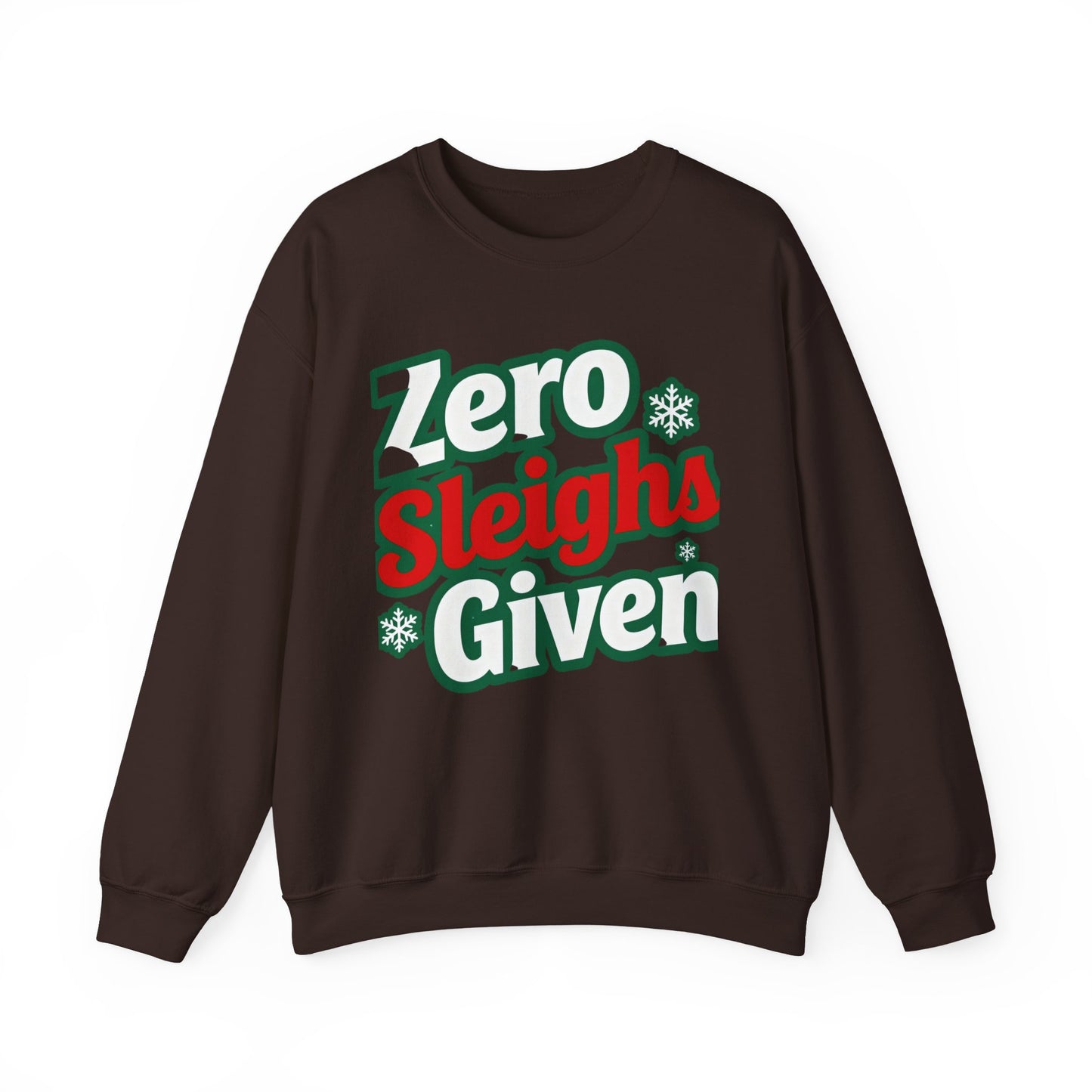 Zero Sleighs Given Sweatshirt - Funny Christmas Crewneck | Loom Noir