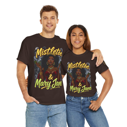 Mistletoe & Mary Jane Holiday Cannabis T-Shirt | Festive Weed Tee