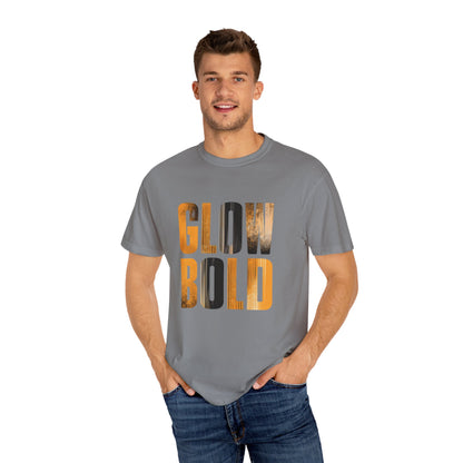 Glow Bold T-Shirt - Motivational | Premium Unisex Street Tee