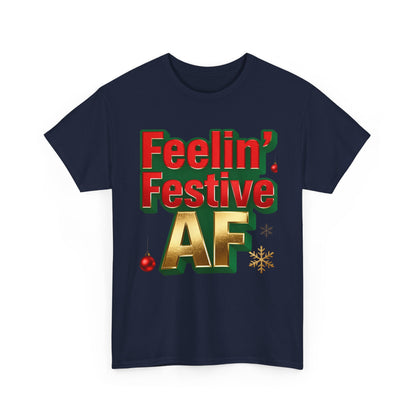 Festive AF Unisex T-Shirt - Funny Christmas Tee | Loom Noir