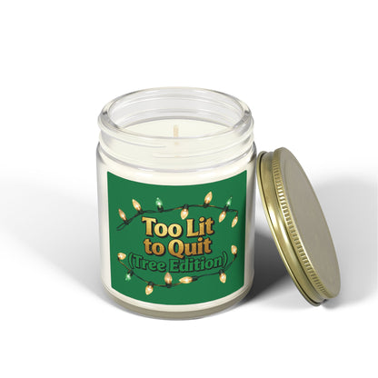 Too Lit to Quit Holiday Scented Candle - Eco-Friendly Coconut Apricot Wax | Loom Noir
