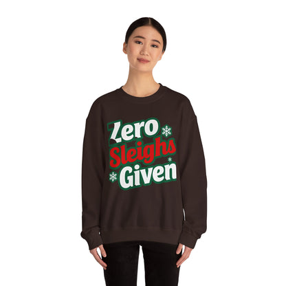 Zero Sleighs Given Sweatshirt - Funny Christmas Crewneck | Loom Noir