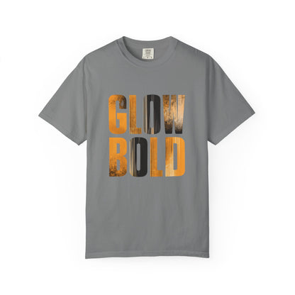 Glow Bold T-Shirt - Motivational | Premium Unisex Street Tee