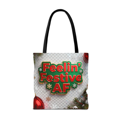 Feelin' Festive AF Tote Bag - Holiday Shopping Bag | Loom Noir