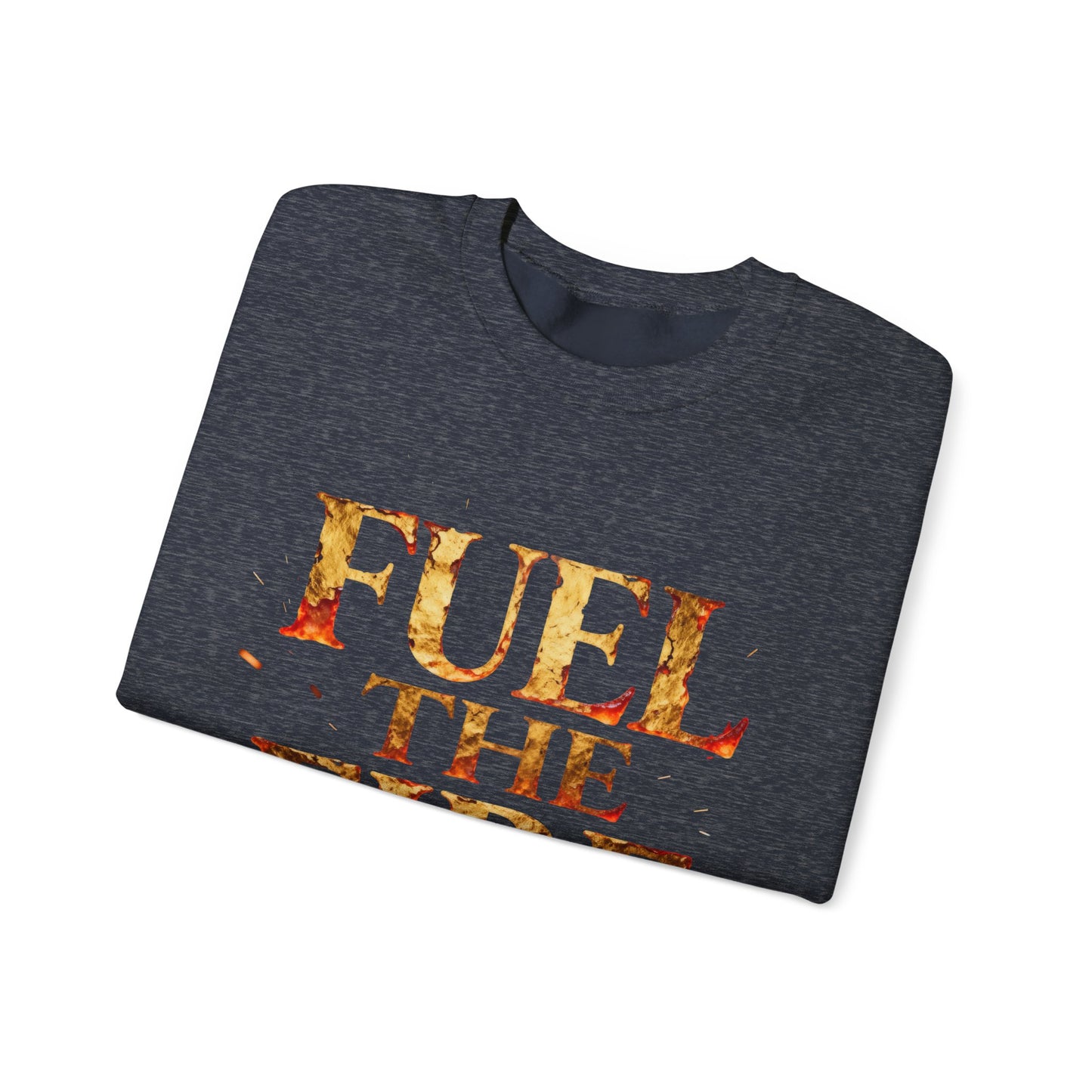 🔥 Fuel the Fire Crewneck Sweatshirt – Motivational Streetwear by Loom Noir