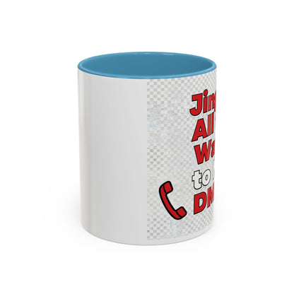 Jingle All the Way to My DMs Mug - Funny Christmas Coffee Mug 11/15oz | Loom Noir
