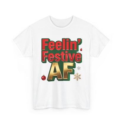 Festive AF Unisex T-Shirt - Funny Christmas Tee | Loom Noir