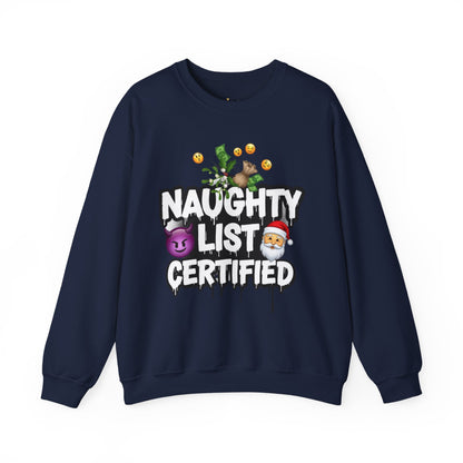 Naughty List Certified Sweatshirt - Funny Christmas Crewneck | Loom Noir