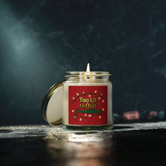 Too Lit to Quit Holiday Scented Candle - Eco-Friendly Coconut Apricot Wax | Loom Noir