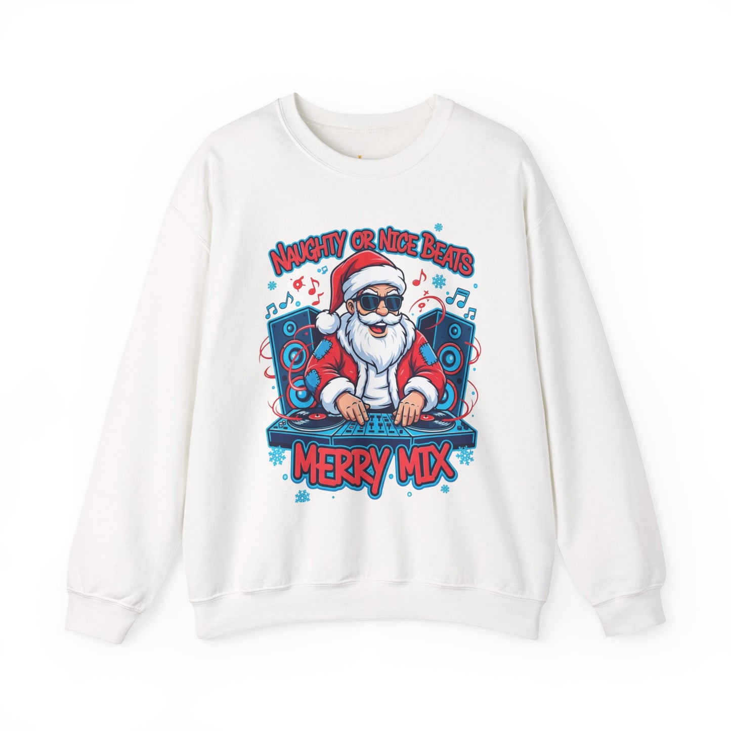White sweatshirt with a graphic of Santa Claus DJing and text 'Naughty or Nice Beats Merry Mix' on a white background.