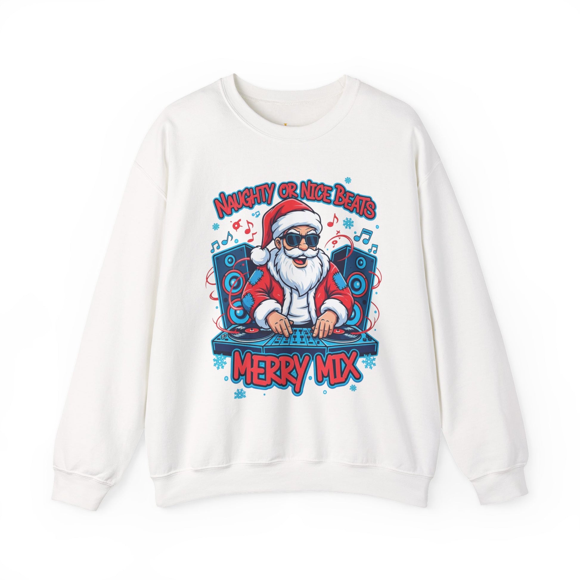 White sweatshirt with a graphic of Santa Claus DJing and text 'Naughty or Nice Beats Merry Mix' on a white background.